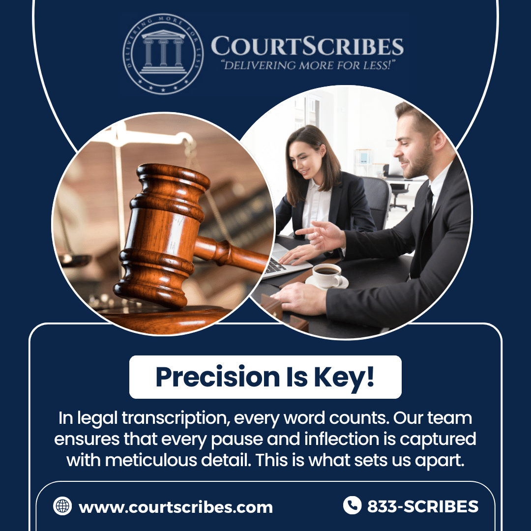Legal transcription | CourtScribes